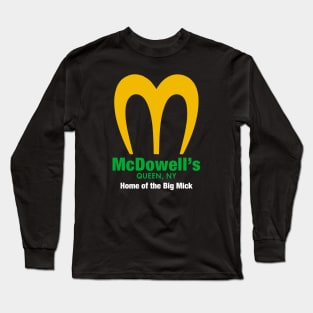 McDowell's Home of the big Mick Long Sleeve T-Shirt